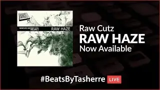 Raw Haze by Raw Cutz - Maschine, Ableton & Wav -  Now Available