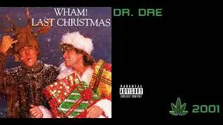 Wham! vs. Dr. Dre & Snoop Dogg, Kurupt, Nate Dogg - The Next Christmas (Mashup)