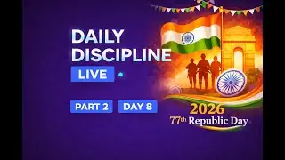 Daily Discipline Session &ndash; Day 08 | Part 02 | Learn &bull; Build &bull; Stay Consistent