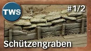 Tutorial: Schützengraben #1/2 / trench warfare (Tabletop-Gelände, TWS)