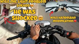 N160 Check Engine Light Problem || keshari ji vlogs || N160 Handelbar Change || #youtubefeed