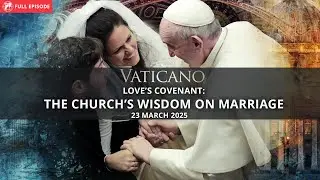 The Catholic Church's Teaching About Marriage