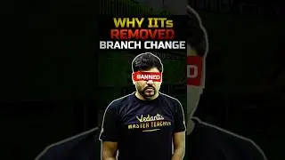 Why have many IITs removed Branch Change option?😱😱#jee #jee2025 #iit #iitjee #branchchange #btech