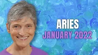 ARIES January 2022 Astrology Horoscope Forecast - Happy New Year!