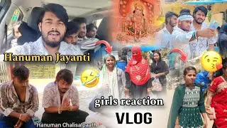 Hanuman Jayanti Vlog / Girls Reaction 😍😅 / #surajactor