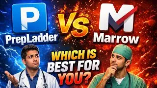 PrepLadder vs Marrow 2026 | Which is Best for NEET PG Preparation? Full Comparison, Price