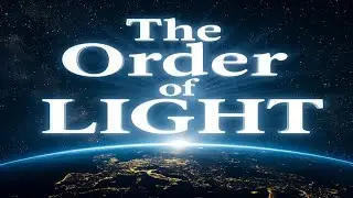 THE ORDER OF LIGHT