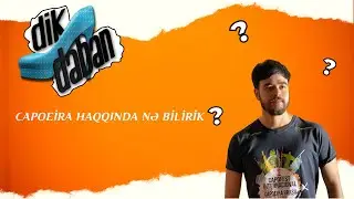 Dikdaban-Kapoeyra haqqinda ne bilirik?