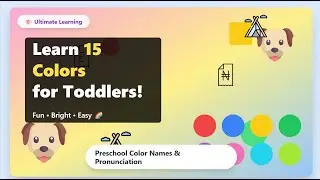 Learn 15 Colors for Toddlers | Fun Preschool Color Names & Pronunciation #colors #teaching #kids