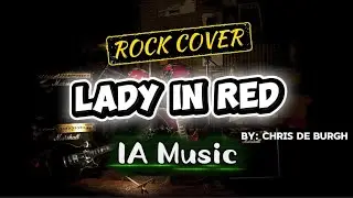 LADY IN RED by Chris De Burgh - ROCK COVER