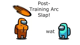 Among Us Orange's Revenge - 32 - Post Training Arc Slap
