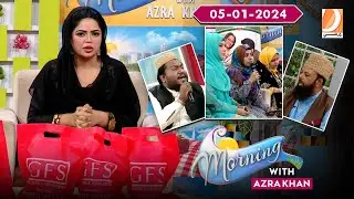 Morning With Azra Khan Dharti Tv Morning Show 05 January 2023