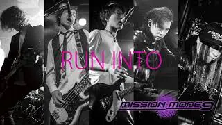 RUN INTO(DEMO)/MISSION MODE9