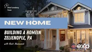 Building a New Home in Zelienople, PA | Personal Journey