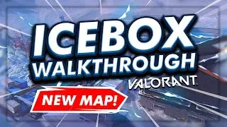 ICEBOX | Full Map Walkthrough | VALORANT Tips