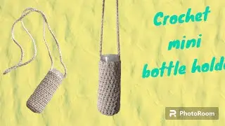 How to crochet mini bottle holder with long sling