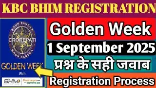 KBC Golden Week Registration| Bhim App Registration Process| 1September Answer| KBC Golden Week#Bhim