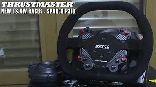 New Thrustmaster TS-XW Racer Sparco P310 - Primeras Impresiones