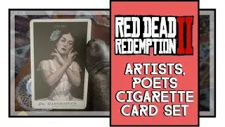 Red Dead Redemption 2 Artists, Painters, Writers And Poets Cigarette Card Set All Cards Locations