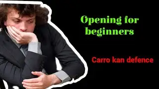 How carro kan defence use for chess beginners. # Chess beginners #opening variation