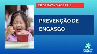 Preven&ccedil;&atilde;o de Acidentes - Engasgos | Informativo aos Pais | TSUNAGO