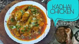 Kadhai Chicken Recipe || Kadhai Chicken in Hindi ||   Mugalai Chicken|| Chandni Cooking||