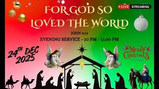 Azaadi Assembly of God Church || 24.12.2025 || Christmas Eve  || Live Stream