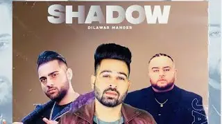 Shadow (Official Video) Karan Aujla Ft. Deep Jandu | New Punjabi Songs 2021 | Latest Punjabi Songs