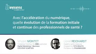 Quelle &eacute;volution de la formation des acteurs de la sant&eacute; avec l'arriv&eacute;e du num&eacute;rique ?