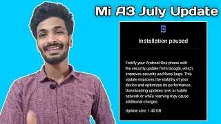 Mi A3 New Update | Mi A3 July Update | Mi A3 Latest Update | Mi A3 July Update 2020 | Mi A3 Update
