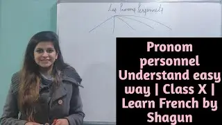 Les Pronoms personnels | Made easy | Learn French by Shagun