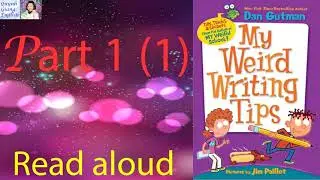 My Weird School Special #1 My Weird Writing Tips by Dan Gutman - Part 1 (1) | Kids Books Read aloud