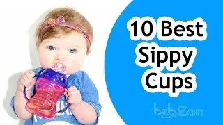 Best Sippy Cups 2016 - Top 10 Baby Sippy Cups Reviews