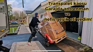 Transpalet kaosu! Garajda antrenman ve nefis geyik eti yedim!