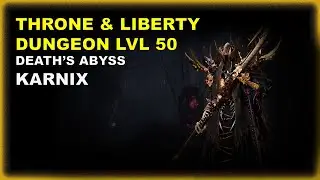 Throne & Liberty - Death's Abyss Guida ITA