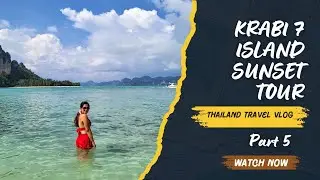 Krabi 7 Islands Sunset Tour 🇹🇭 | Beach Hopping + Snorkeling + Sunset Dinner