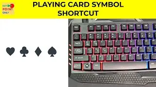 Playing Card Symbols Tutorial: Type Spades, Hearts, Diamonds, and Clubs in Word