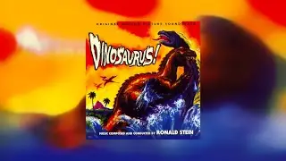 Dinosaurus! - Original Soundtrack (Ronald Stein)