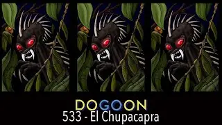 533 - El Chupacabra | Do Go On