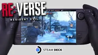 Resident Evil Re:Verse | Steam Deck Gameplay | Steam OS