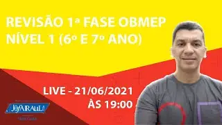 REVISÃO PARA PRIMEIRA FASE OBMEP - NÍVEL 1 #LIVE06