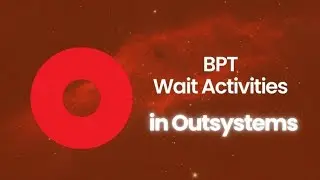 How to Use Wait Activities in OutSystems BPT &ndash; Workflow Automation Made Easy - Part 8