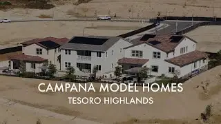 New Campana Homes at Tesoro Highlands in Valencia, CA