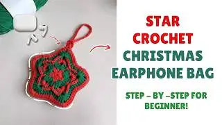 Crochet Christmas Star Earphone Case Tutorial ⭐ | Cute & Functional DIY Gift!