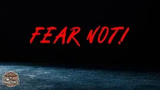 Fear Not | Uplifting Christian Song About Trusting God