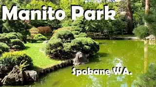 Manito Park Spokane Washington State Japanese Garden Duncan Garden Rose Hill Lilac Garden relax walk