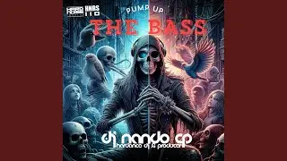 Pump up the bass