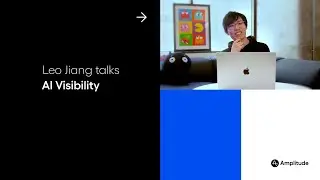 Leo Jiang Talks AI Visibility | Amplitude AI Builders