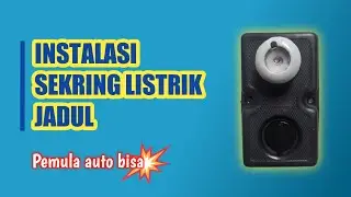 Instalasi sekring listrik jadul
