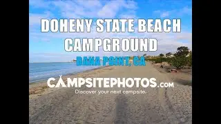Doheny State Beach, CA (All Campsites)